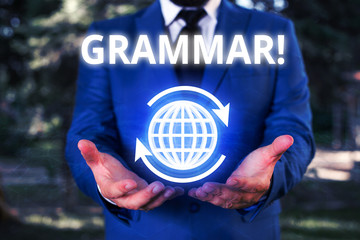Conceptual hand writing showing Grammar. Concept meaning whole system structure language syntax and...