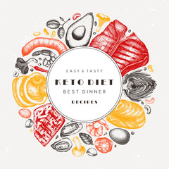 Ketogenic diet vector template. Hand drawn organic food and dairy products sketches. Keto diet design elements - meat, vegetables, grains, nuts, mushrooms. Perfect for menu, recipes, banner, flyer.
