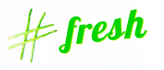 hashtag made of asparagus and written words fresh, creative idea