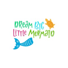 Mermaid cute vector illustration. Summer inspirational lettering phrase.