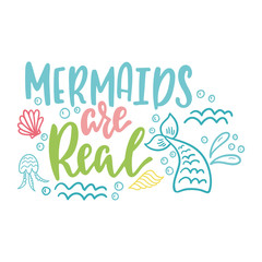Fototapeta na wymiar Mermaid cartoon vector illustration. Summer inspirational lettering phrase.