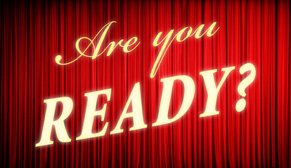 Are you READY? 　ステージカーテンに文字