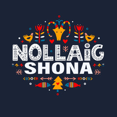 Nollaig Shona Merry Christmas in Irish. Vector