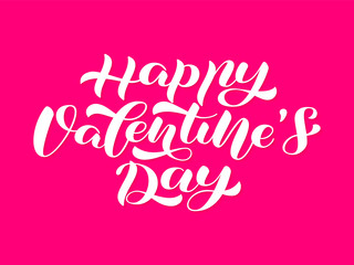 Happy Valentine's Day brush lettering. Vector stock  illustration for card or poster