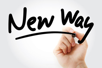 New Way text with marker, business concept background