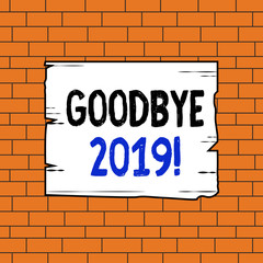 Obraz premium Text sign showing Goodbye 2019. Business photo text express good wishes when parting or at the end of last year Wooden square plank empty frame slots grooves wood panel colored board lumber