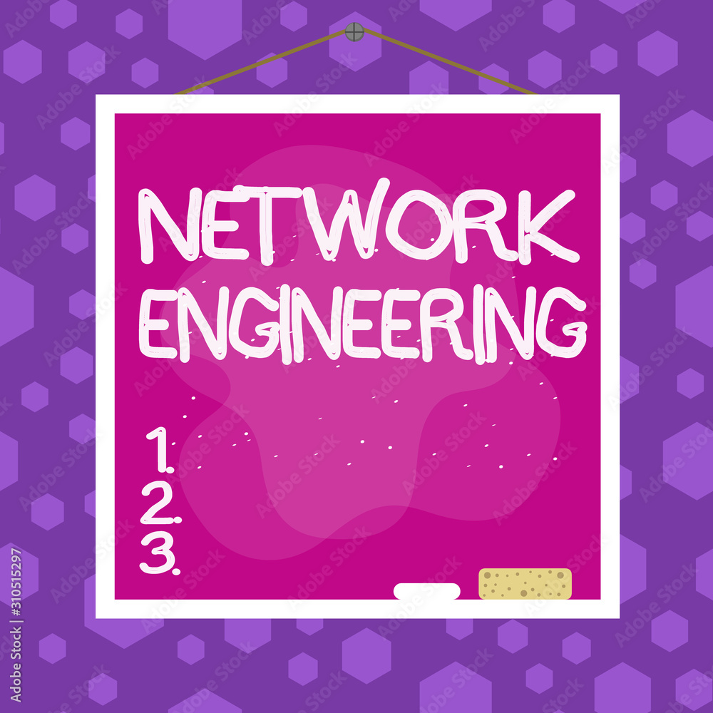 Poster writing note showing network engineering. business concept for field concerned with internetworking 