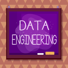 Text sign showing Data Engineering. Business photo text data science that focuses on practical applications of data Asymmetrical uneven shaped format pattern object outline multicolour design