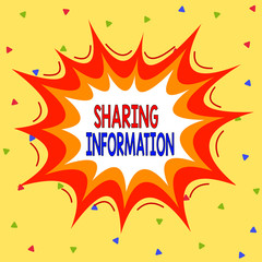 Writing note showing Sharing Information. Business concept for exchange of data between various organizations Asymmetrical uneven shaped pattern object multicolour design