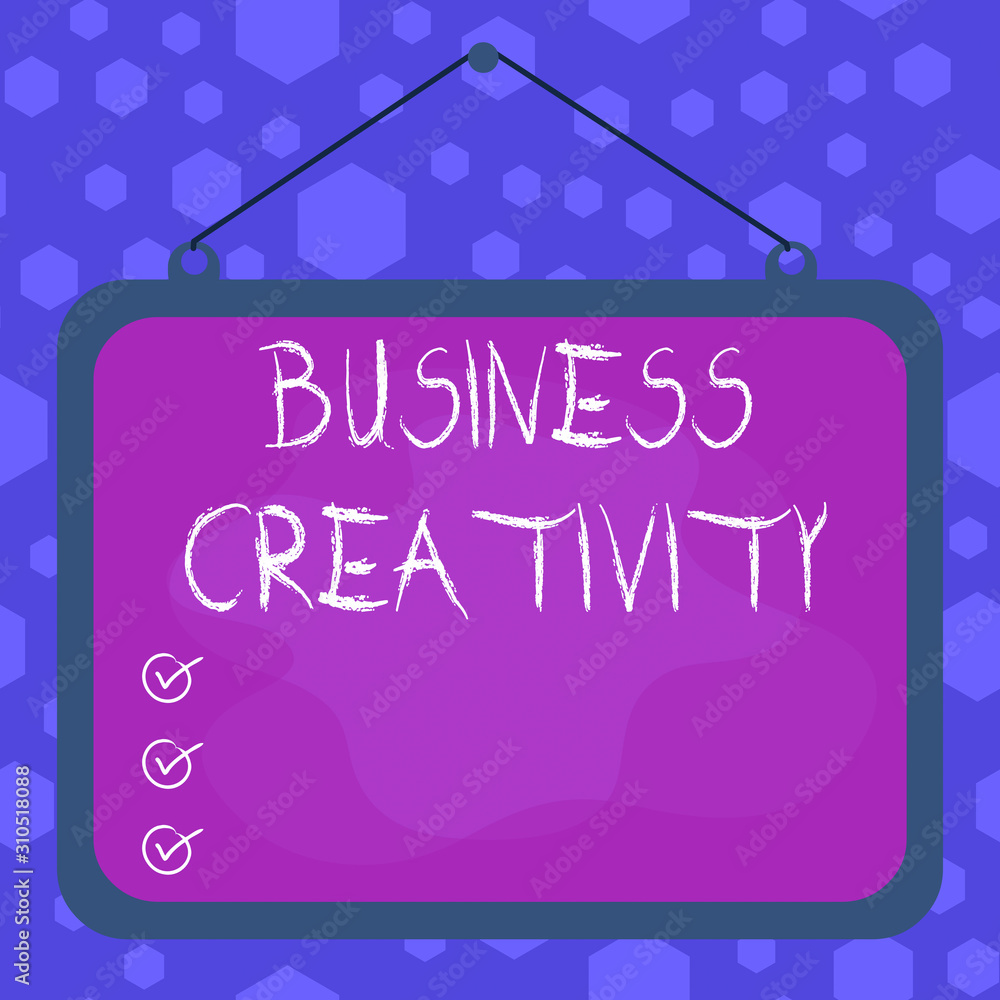 Poster writing note showing business creativity. business concept for act of turning new and imaginative id