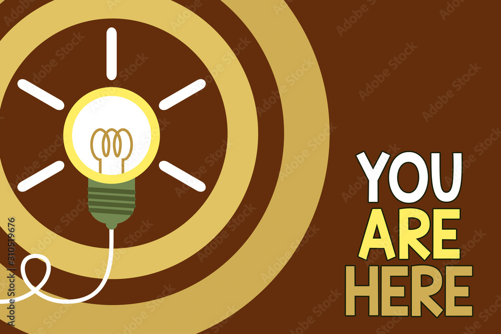 Poster conceptual hand writing showing you are here. concept meaning this is your location reference point 