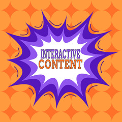 Word writing text Interactive Content. Business photo showcasing It requires the participants active engagement Asymmetrical uneven shaped format pattern object outline multicolour design