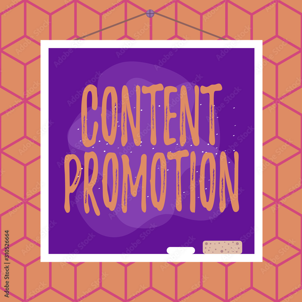 Poster conceptual hand writing showing content promotion. concept meaning about getting content in front of