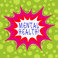 Conceptual hand writing showing Mental Health. Concept meaning demonstratings condition regard to their psychological well being Asymmetrical uneven shaped pattern object multicolour design