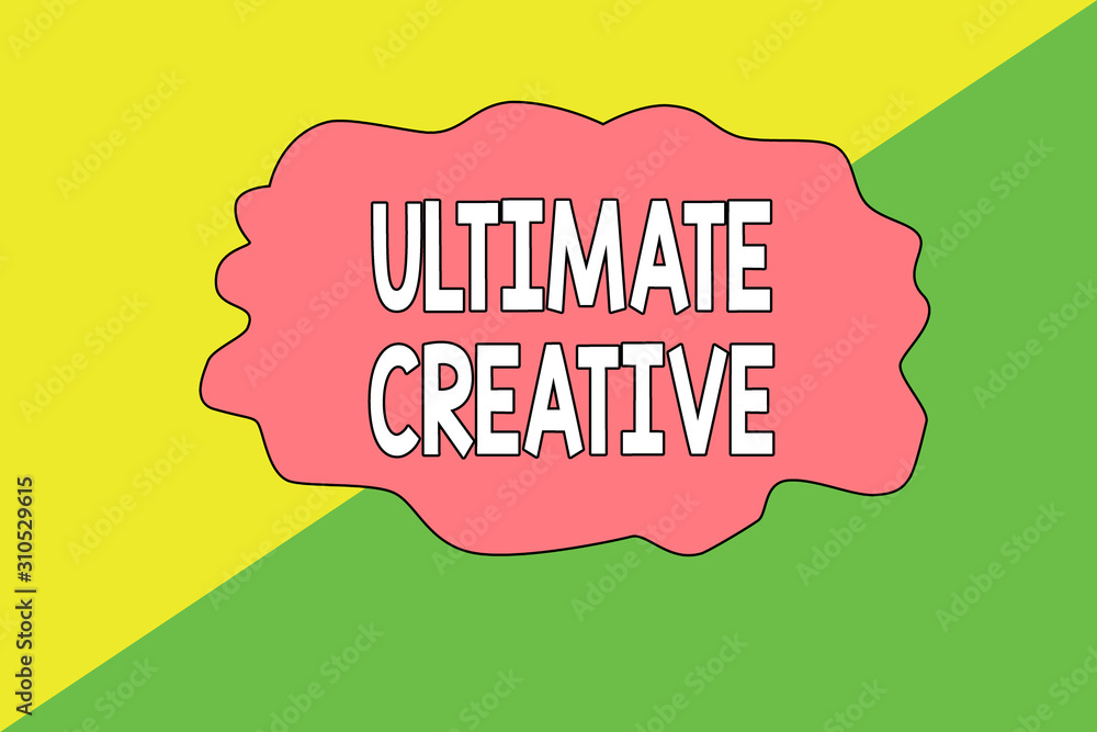 Aufkleber conceptual hand writing showing ultimate creative. concept meaning way of producing or using origina