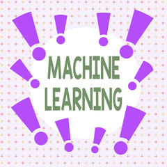 Text sign showing Machine Learning. Business photo showcasing scientific study of algorithms and statistical models Asymmetrical uneven shaped format pattern object outline multicolour design