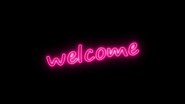 Welcome neon sign fluorescent light glowing on banner background. Text welcome, hello by neon lights. The best stock of animation neon flickering, flash and blinks color black background