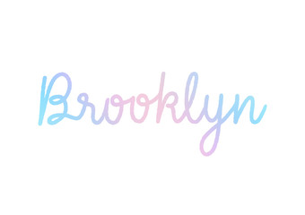 Brooklyn hand lettering with pastel colors