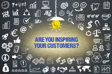 Are you inspiring your customers?