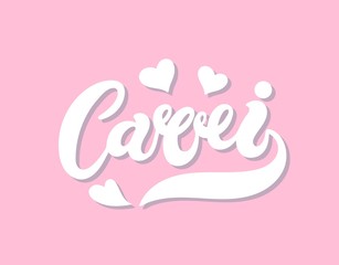 Carri. Woman's name. Hand drawn lettering. Vector illustration. Best for Birthday banner
