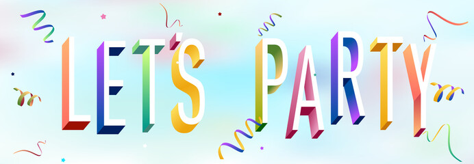 Colorful illustration of "Let's Party" text