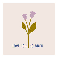  Cute and funny illustration of two kissing flowers and words Love you so much. Romantic cartoon design, perfect for greeting card or print design.