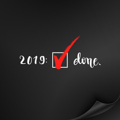 2018 done, brush pen lettering calligraphy and tick the box symbol, New Year vector illustration