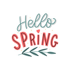 Hello spring hand drawn lettering slogan wth leaves for print, banner, card.  Seasonal typography phrase welcome spring. - 311022660