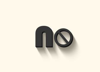 Fototapeta premium Word No in black letters on white background 3d