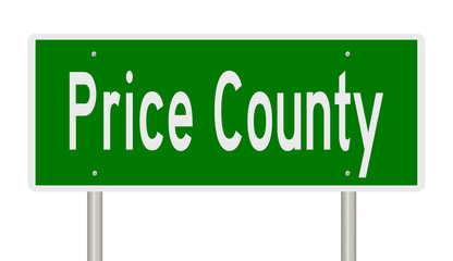 Rendering of a gren 3d highway sign for Price County