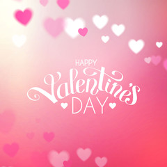 Happy Vanentine s Day Feelings and love design with hearts, lettering and bokeh effect. Pink blur space.
