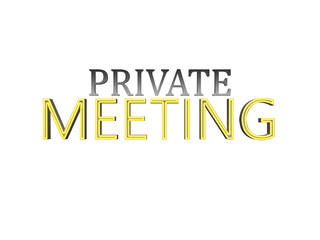 Private Meeting