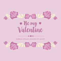 Poster design elegant happy valentine, with pink wreath frame unique. Vector
