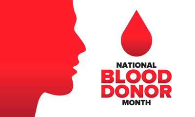 National Blood Donor Month. Awareness and prevention. Celebrate annual in January. Medical healthcare concept. Human support and protection. Poster, banner and background. Vector illustration