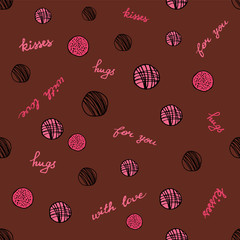 Lovely seamless pattern for Valentine's Day.  Chocolate, candies, sweet, lettering. Good for gift wrapping. Hand drawn. Vector stock illustration.