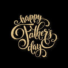 Fathers day greeting card. Handwritten message on black background with golden confetti