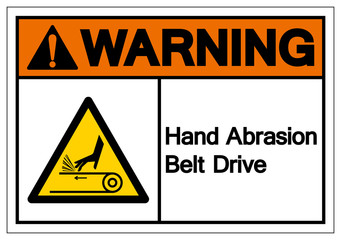 Warning Hand Abrasion Belt Drive Symbol Sign, Vector Illustration, Isolate On White Background Label .EPS10
