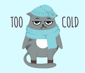 Grumpy cat character winter time funny postcard with slogans lettering. Cartoon flat style  ideal for cards posters, social media.