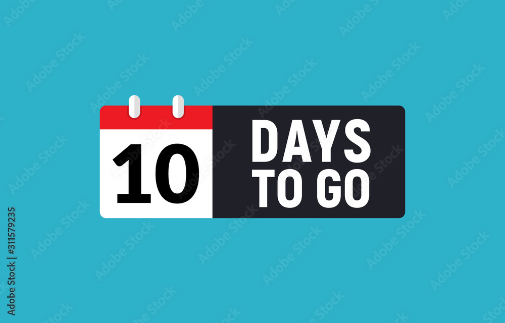 Sticker 10 days to go last countdown icon. Ten day go sale price offer promo deal timer, 10 day only