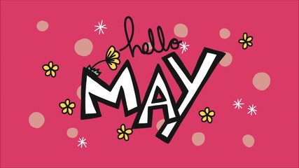 Hello May word and flower