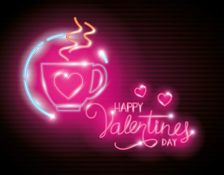 Happy Valentines Day With Cup Coffee Of Neon Lights Vector Illustration Design