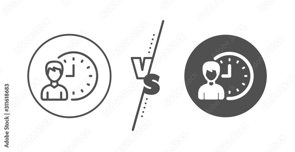 Poster working hours or time management sign. versus concept. business project deadline line icon. line vs 