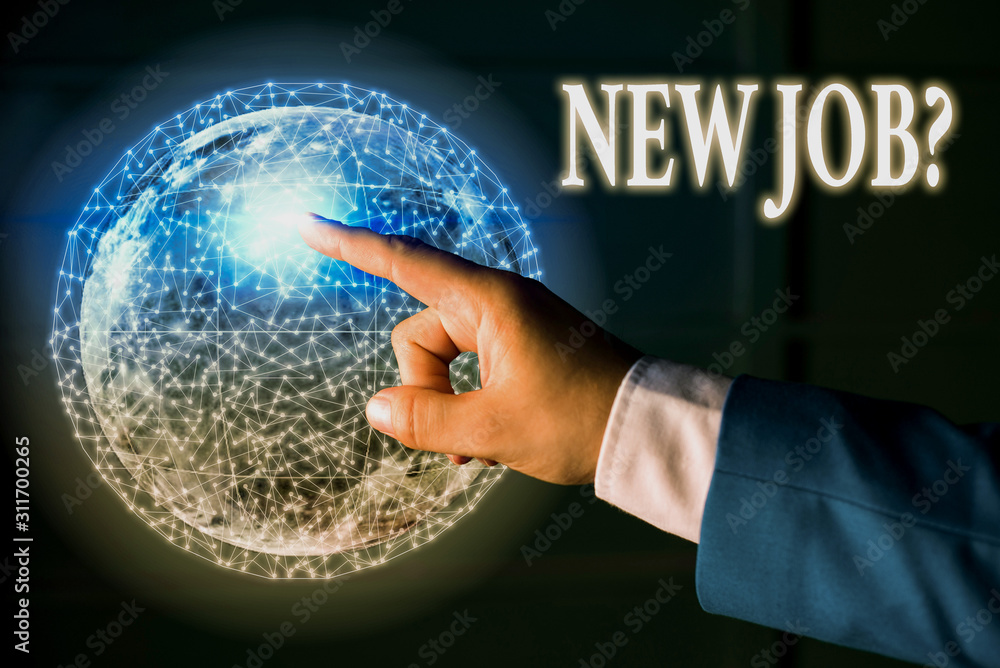 Poster text sign showing new job question. business photo text asking if a demonstrating got regular work t
