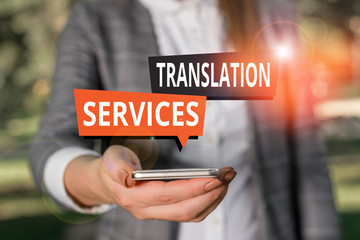 Text sign showing Translation Services. Business photo showcasing organization that provide showing...