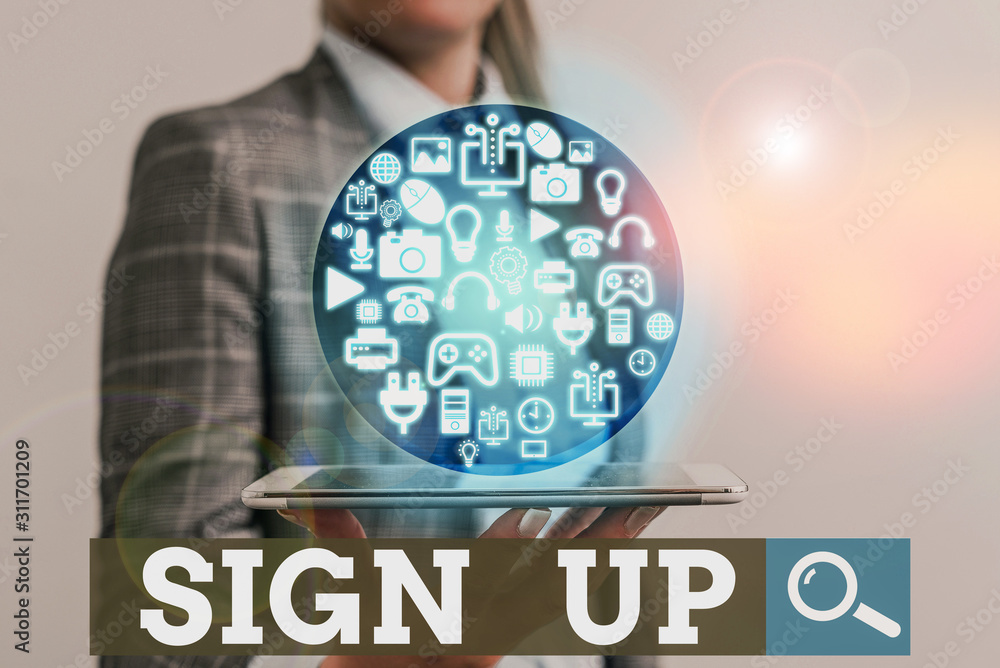 Poster writing note showing sign up. business concept for use your information to register in website team 