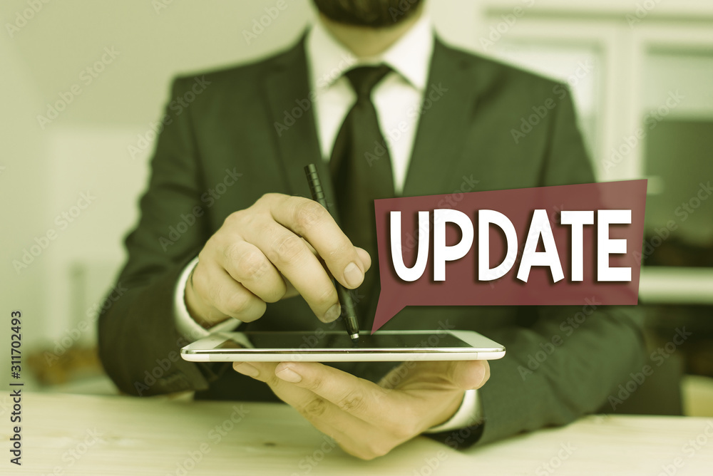 Poster text sign showing update. business photo showcasing make something more modern or up to date like so