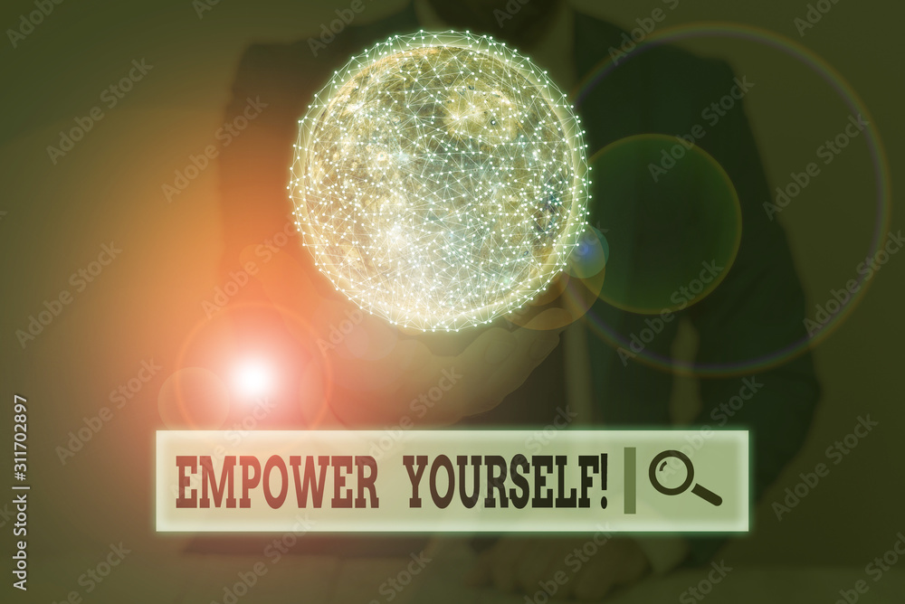 Poster writing note showing empower yourself. business concept for taking control of our life setting goals