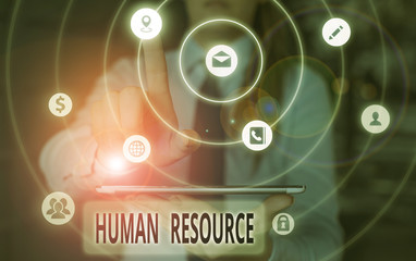Text sign showing Huanalysis Resource. Business photo showcasing the process of hiring and developing employees