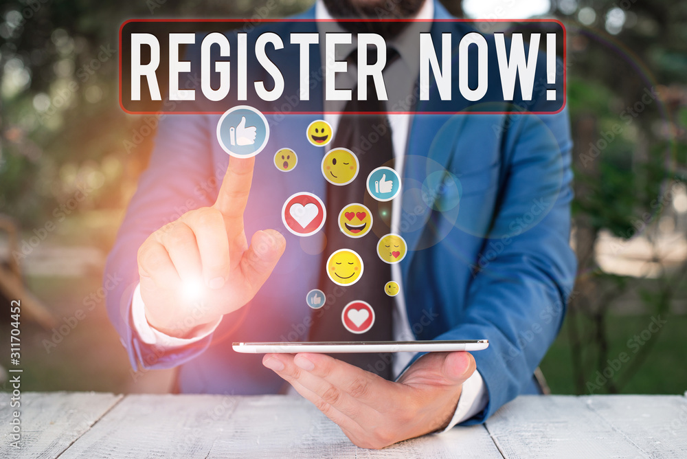 Poster writing note showing register now. business concept for official list or record showing or things in