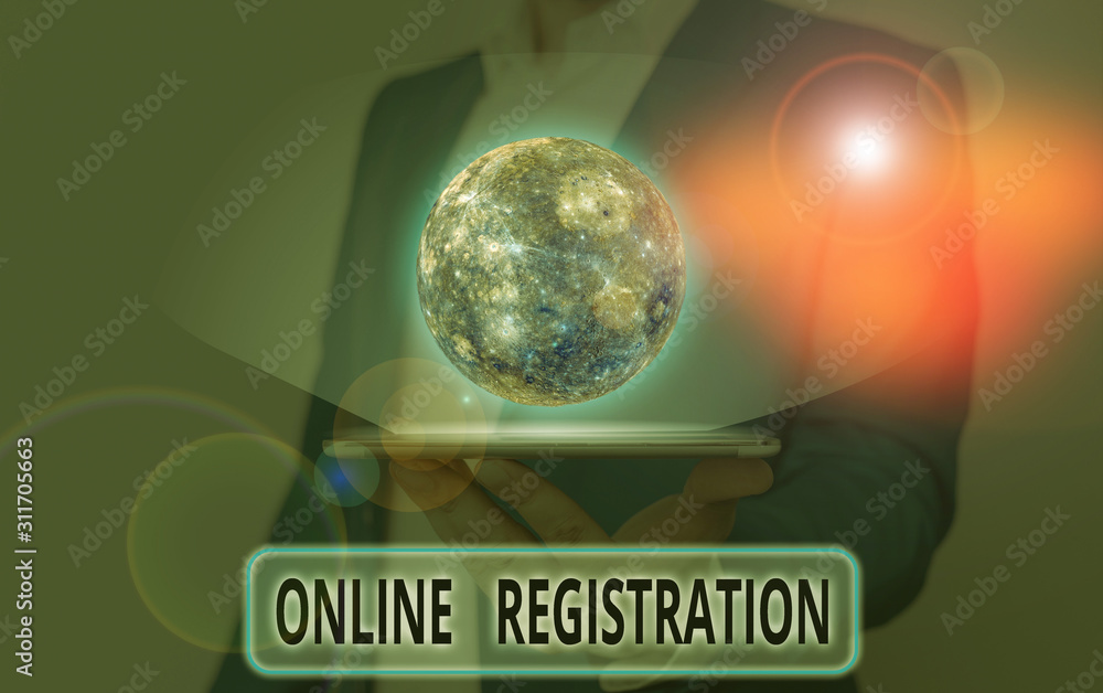 Poster word writing text online registration. business photo showcasing registering via the internet as a u